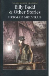 Billy Budd & Other Stories / Melville Herman