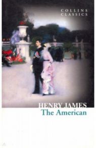 The American / Henry James