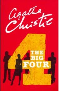 The Big Four / Christie Agatha