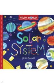 Hello, World! Solar System (board bk) / McDonald Jill