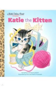 Katie the Kitten / Jackon Kathryn, Jackon Byron