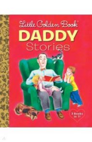 Daddy Stories / Frank Janet, Stein Mini, Shook Hazen Barbara