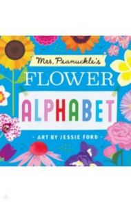 Mrs. Peanuckle's Flower Alphabet (board book)