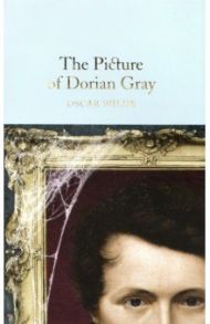 The Picture of Dorian Gray / Wilde Oscar