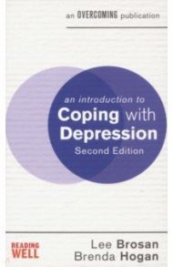 An Introduction to Coping with Depression / Brosan Lee, Hogan Brenda