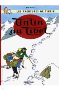 Tintin au Tibet / Herge