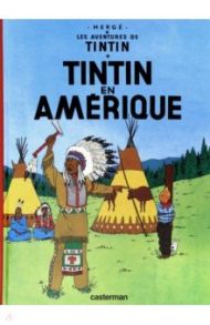 Tintin en Amerique / Herge