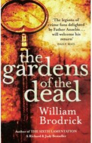 The Gardens of the Dead / Brodrick William