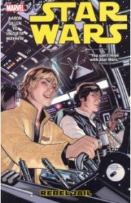 Star Wars Vol. 3: Rebel Jail / Aaron Jason, Gillen Kieron