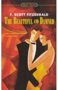 The Beautiful and Damned / Fitzgerald Francis Scott