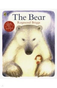 The Bear / Briggs Raymond