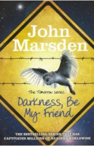 Darkness, Be My Friend / Marsden John