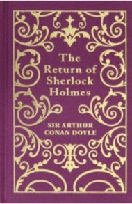 The Return of Sherlock Holmes / Doyle Arthur Conan