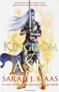 Throne of Glass: Kingdom of Ash / Maas Sarah J.