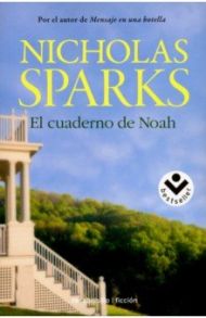 El cuaderno de Noah / Sparks Nicholas