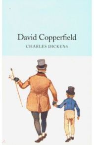 David Copperfield / Dickens Charles