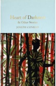 Heart of Darkness / Conrad Joseph