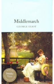 Middlemarch / Eliot George