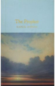 The Prophet / Gibran Kahlil