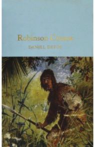 Robinson Crusoe / Defoe Daniel