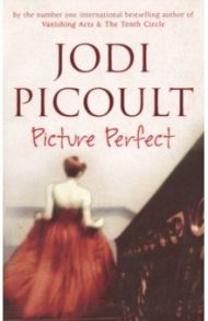 Picture Perfect / Picoult Jodi