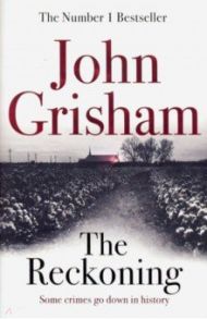 The Reckoning / Grisham John