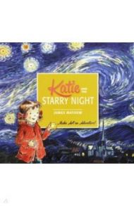 Katie and the Starry Night / Mayhew James