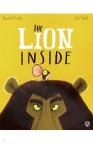 The Lion Inside / Bright Rachel