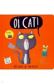 Oi Cat! / Gray Kes