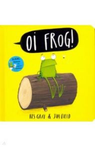 Oi Frog! / Gray Kes