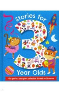 Stories for 3 Year Olds / Joyce Melanie