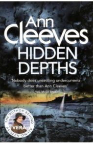 Hidden Depths (Vera Stanhope) / Cleeves Ann