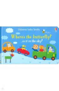 Where's the Butterfly? (board book) / Taplin Sam