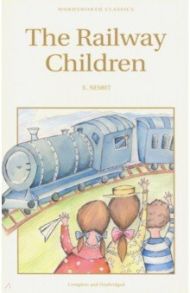 The Railway Children / Nesbit Edith