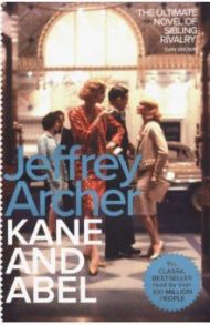 Kane and Abel / Archer Jeffrey