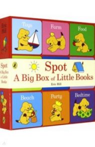 Spot: A Big Box of Little Books (9 mini books) / Hill Eric