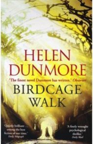 Birdcage Walk / Dunmore Helen