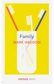 Family / Haddon Mark