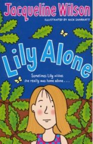 Lily Alone / Wilson Jacqueline