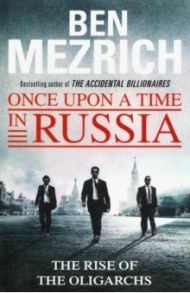 Once Upon a Time in Russia / Mezrich Ben