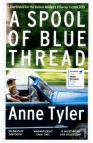 A Spool of Blue Thread / Tyler Anne