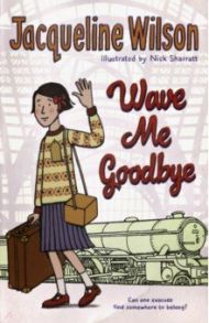 Wave Me Goodbye / Wilson Jacqueline