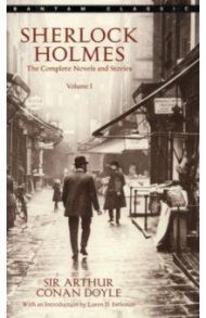 Sherlock Holmes. The Complete Novels and Stories. Volume 1 / Doyle Arthur Conan