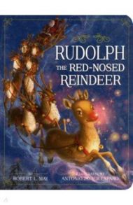 Rudolph the Red-Nosed Reindeer / May Robert L.