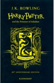 Harry Potter and the Prisoner of Azkaban - Hufflepuff Edition / Rowling Joanne