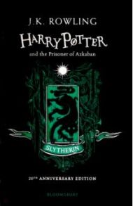 Harry Potter and the Prisoner of Azkaban - Slytherin Edition / Rowling Joanne