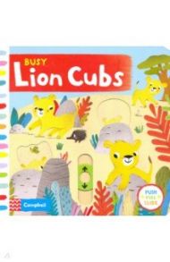 Busy Lion Cubs / Publishers Macmillan