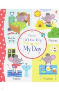 Lift-the-Flap My Day / Bathie Holly