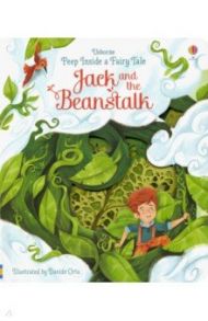 Peep Inside a Fairy Tale. Jack & the Beanstalk / Milbourne Anna