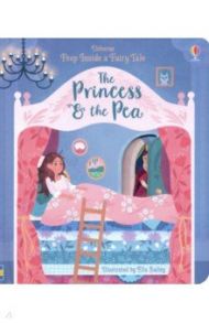 Peep Inside a Fairy Tale. The Princess & the Pea